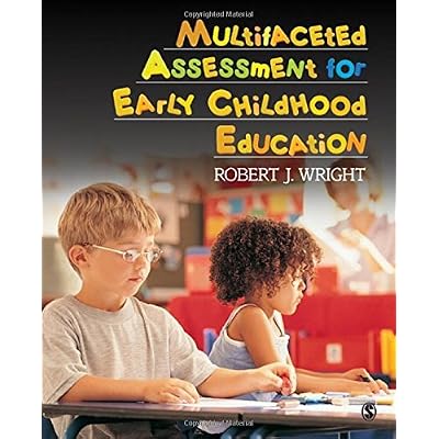 Multifaceted Assessment for Early Childhood Education by Robert J. Wright