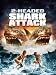 2 Headed Shark Attack