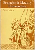 Bosquejos De Mexico Y Centroamerica 0030848970 Book Cover