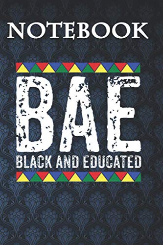 Composition Notebook, Journal Notebook: BAE Black And Educated - Black History Month 6'' x 9'', 100 Pages, Soft Cover, Matte Finish A Cute Wonderful Gift for Kids or Men & Women image 2