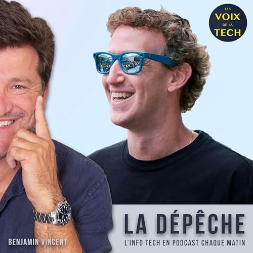 『La dépêche | La semaine de Meta avec ses premières lunettes AR avec écran intégré au verre ?』のカバーアート
