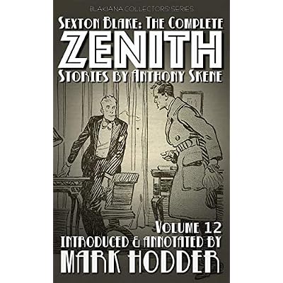 SEXTON BLAKE: THE COMPLETE ZENITH, VOLUME 12
