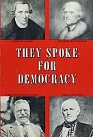 They Spoke for Democracy B002AOP62G Book Cover
