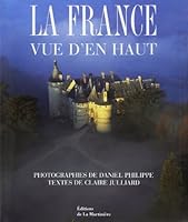 La France Vue Den Haut 2732422495 Book Cover