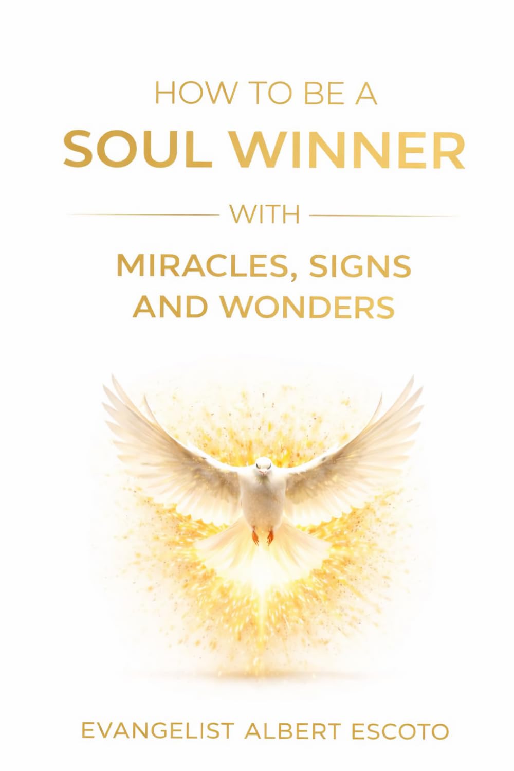 HOW TO BE SOUL WINNER