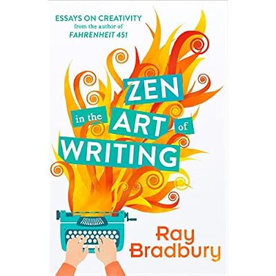 Zen in the Art of Writing