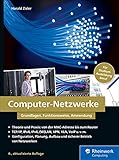  Computer-Netzwerke: Grundlagen, Funktionsweise, Anwendung