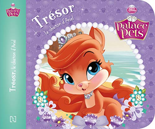 Mes Histoires de palace Pets #5 Trésor, le chaton d'Ariel