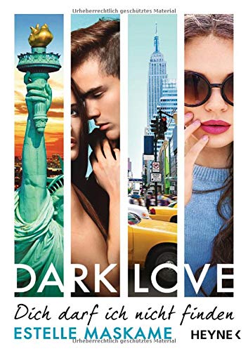 DARK LOVE - Dich darf ich nicht finden: Roman (DARK-LOVE-Serie, Band 2) DARK LOVE - Dich darf ich nicht finden: Roman (DARK-LOVE-Serie, Band 2)