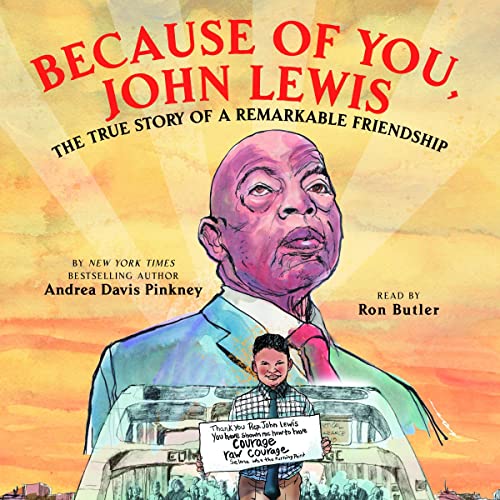 Because of You, John Lewis by Andrea Davis Pinkney, Keith Henry Brown episode artwork