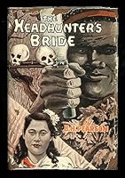 The Head-hunter's Bride B000H1FM3C Book Cover