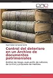 sales de amonio comprar  Control del deterioro en un Archivo de documentos patrimoniales: Análisis de riesgo, evaluación de métodos de control y propuesta de medidas