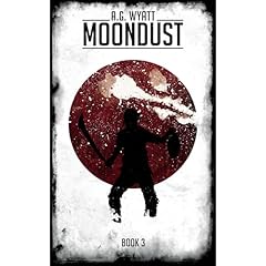 MoonDust Audiolibro Por A.G. Wyatt arte de portada