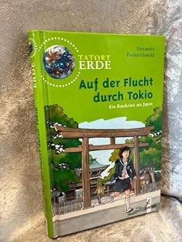 Paperback Tatort Erde. Auf der Flucht durch Tokio [German] Book