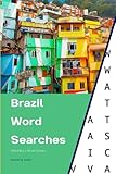 Brazil Word Searches: 200 Find-a-Word Puzzles