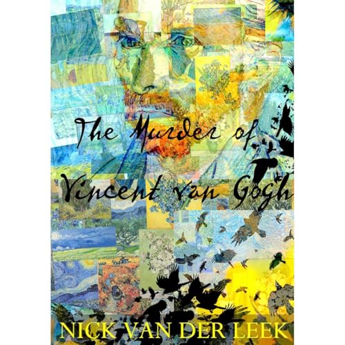 The Murder of Vincent van Gogh by Nick van der Leek episode artwork