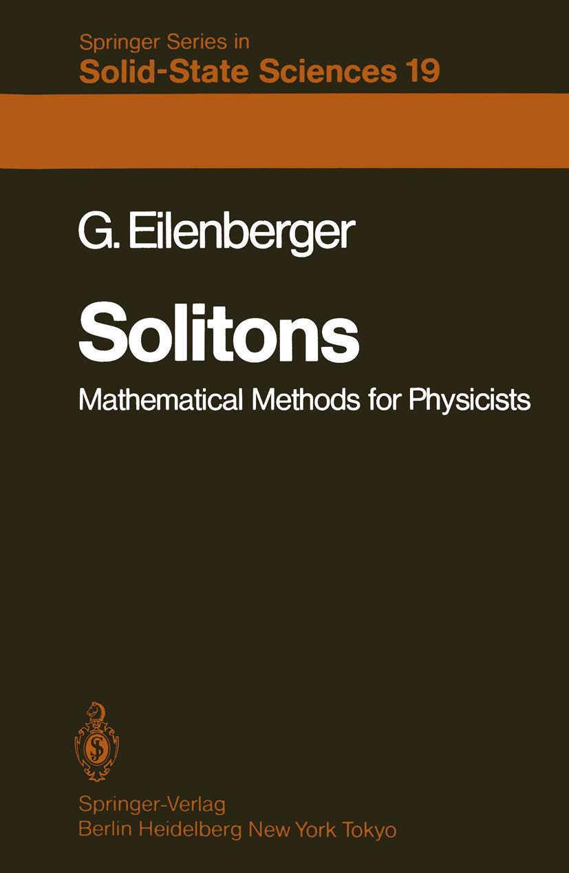 Solitons: Mathematical Methods for Physicists (Springer Series in Solid ...