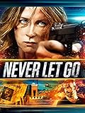 Never Let Go