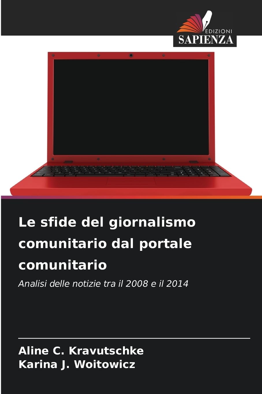 Le sfide del giornalismo comunitario dal portale comunitario: Analisi delle notizie tra il 2008 e il 2014