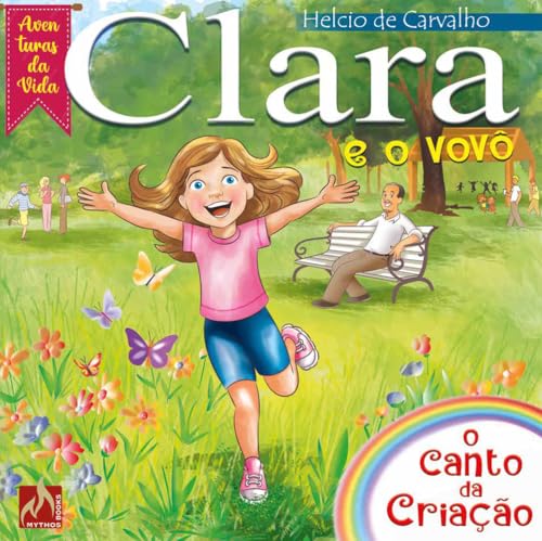 Clara e o Vovô: O canto da criação