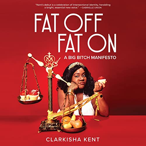 Fat Off, Fat On by Clarkisha Kent episode artwork