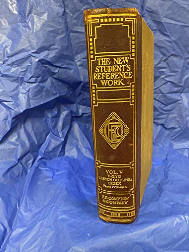 The New Student's Reference Work for Teachers, ... B008SVQCFA Book Cover