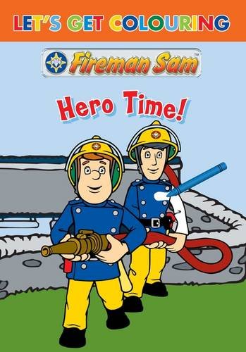 Let's Get Colouring Fireman Sam Red Alert (Let's Get Colouring)