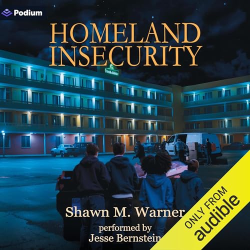 Homeland Insecurity by Shawn M. Warner episode artwork