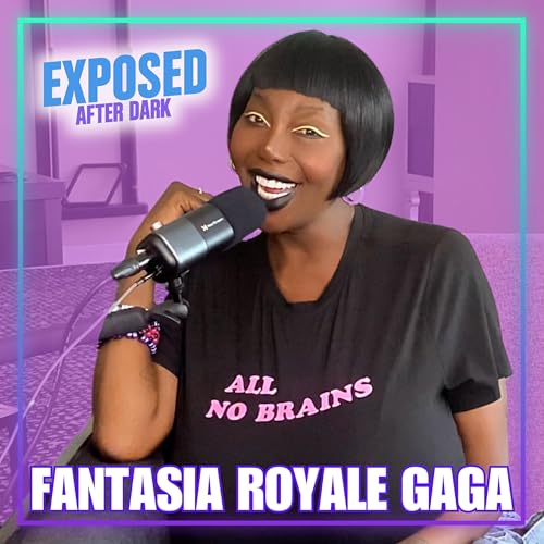 Fantasia Royale Gaga | Exposed After Dark in Vegas! | S2E4