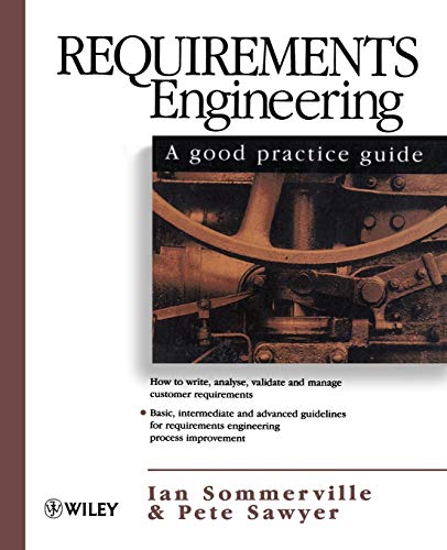 Requirements Engineering: A Good Practice Guide view 2
