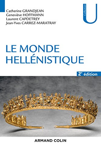 Télécharger Le monde hellénistique - 2e éd. Francais PDF