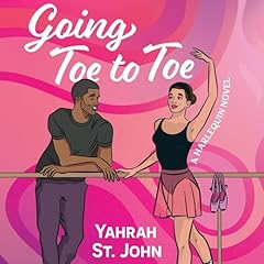 Going Toe to Toe Audiolibro Por Yahrah St. John arte de portada