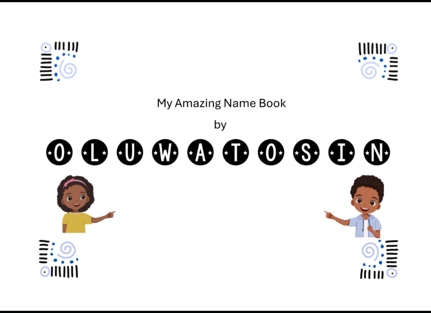 My Amazing Name Book - Oluwatosin