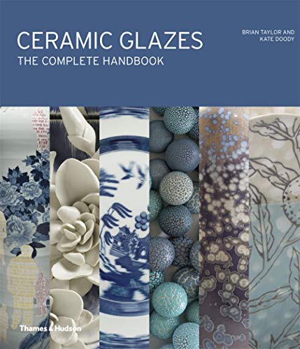 Ceramic Glazes: The Complete Handbook view 2