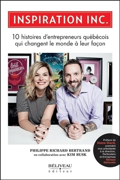 Inspiration Inc. Richard Bertrand, Philippe