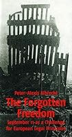 The Forgotten Freedom 3830505434 Book Cover