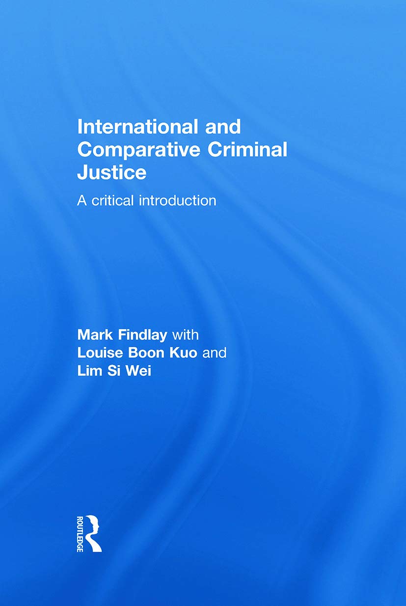 Buy International and Comparative Criminal Justice: A Critical Introduction — BookShops.in