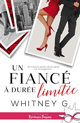 Un fiancé à durée limitée (MXM.ROMANCE)