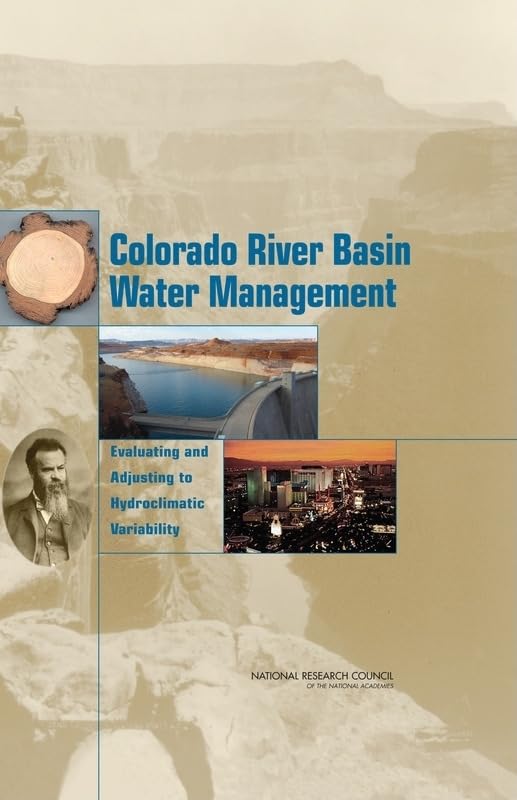 Buy Colorado River Basin Water Management: Evaluating and Adjusting to Hydroclimatic Variability — BookShops.in
