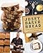 Josey Baker Bread: Get Baking &cent; Make Great Bread &cent; Be Happy!