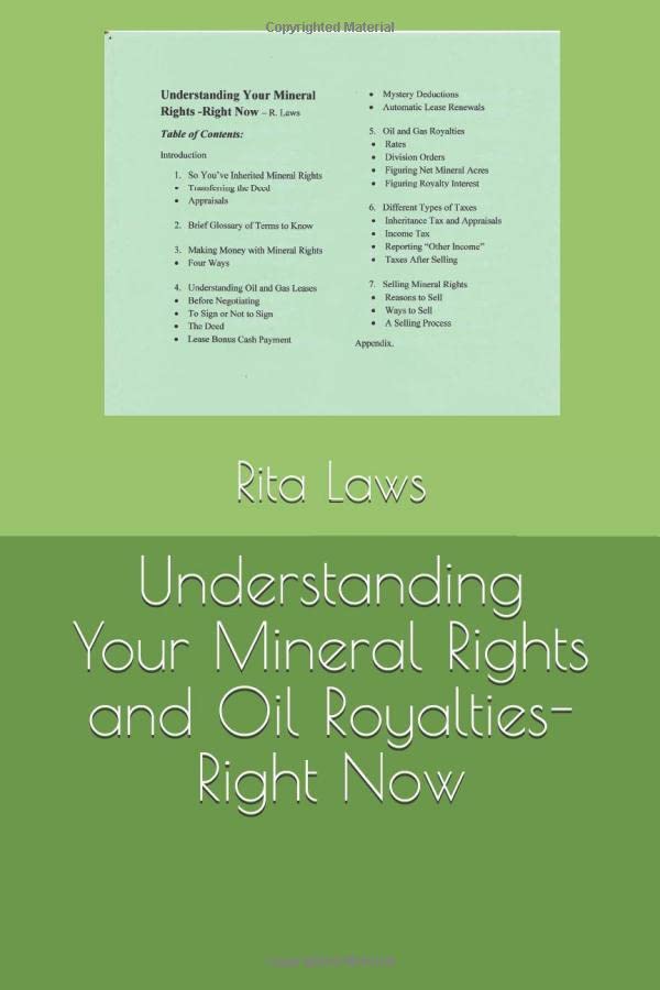Understanding Your Mineral Rights and Oil Royalties- Right Now