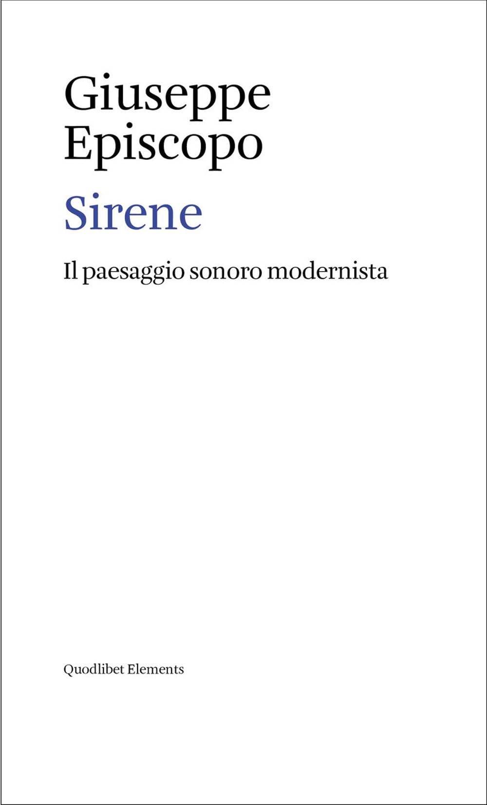 Sirene. Il Paesaggio Sonoro Modernista - 4