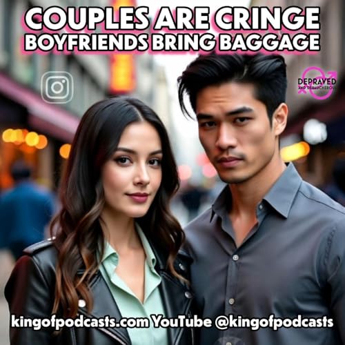Couples Are Cringe. Boyfriends Bring Baggage?