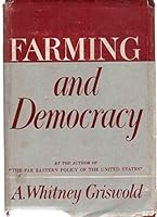 FARMING AND DEMOCRACY B000XB7QQ2 Book Cover