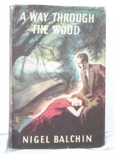 A Way Through the Wood B000IYY1I0 Book Cover