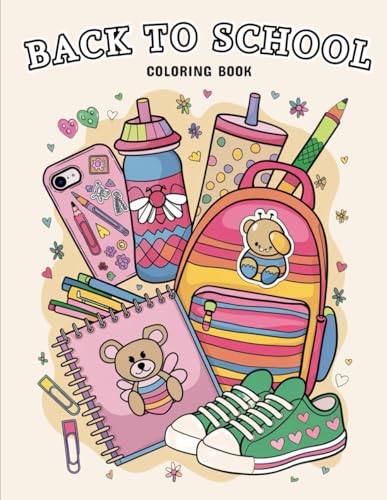 Back to school coloring book for kids: a fun activity book full of happy characters