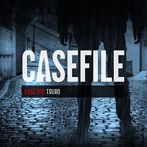 Case 199: Truro Podcast Por  arte de portada