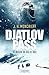 Produktbild DJATLOV PASS - Die Rückkehr zum Berg des Todes: Horrorthriller
