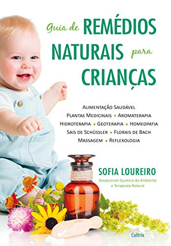 Guia de remédios naturais para crianças: