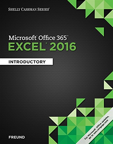 Shelly Cashman Series Microsoft Office 365 & Excel 2016: Introductory - //coolthings.us